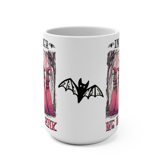 Breast Cancer We Wear Pink Mug