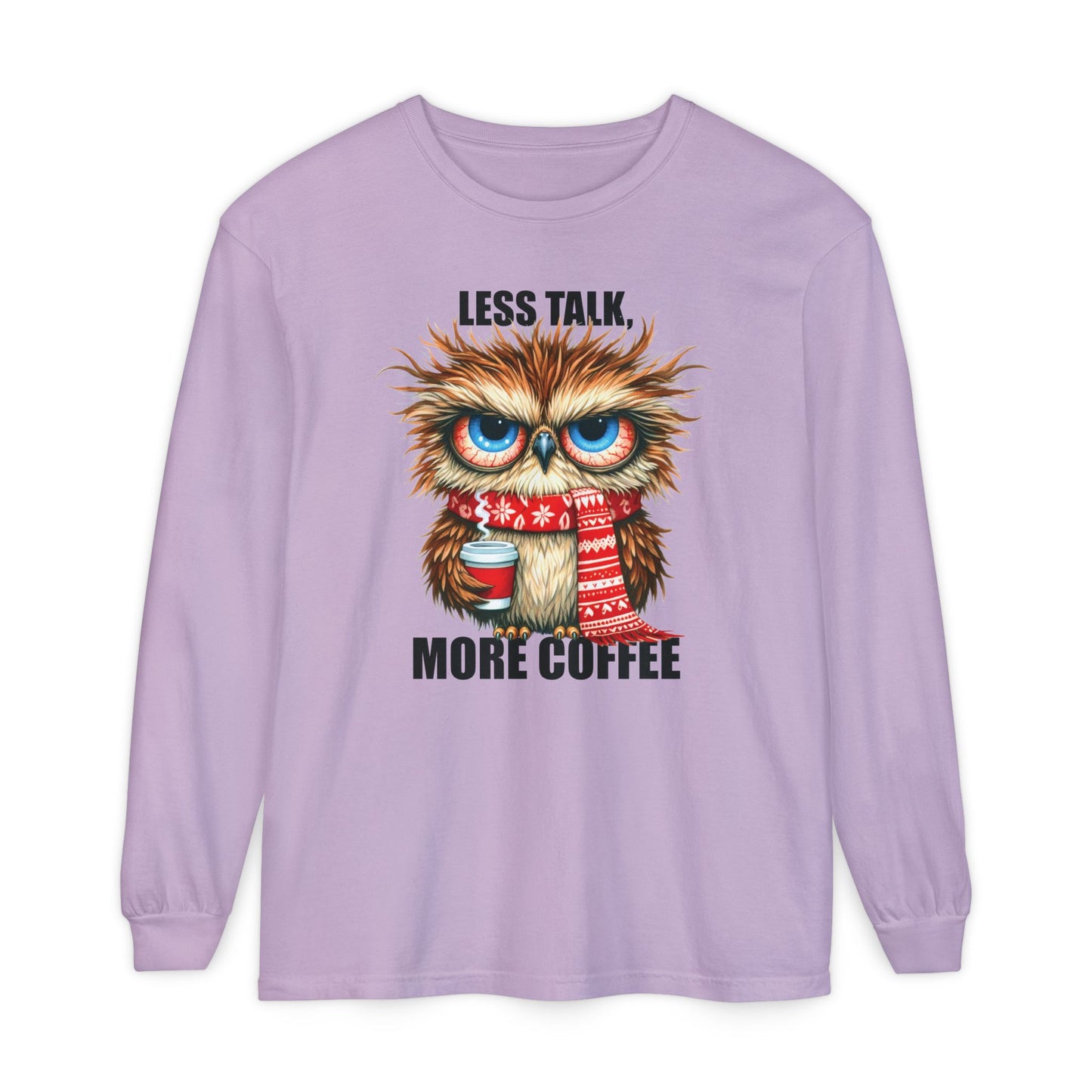 More Coffee Long Sleeve
