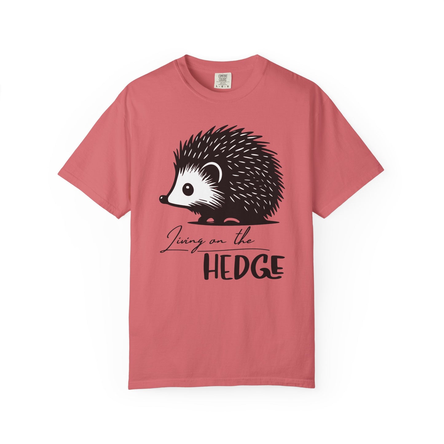 Living On The Hedge T-shirt