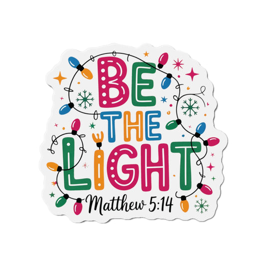 Be The Light Magnet