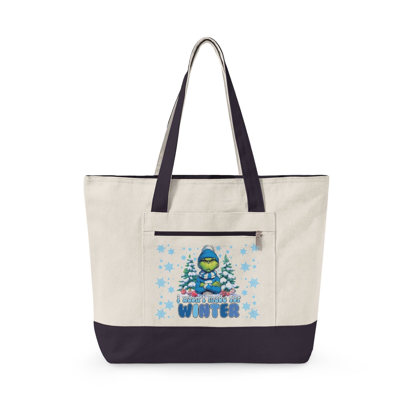 Wasn't Made For Winter Canvas Tote