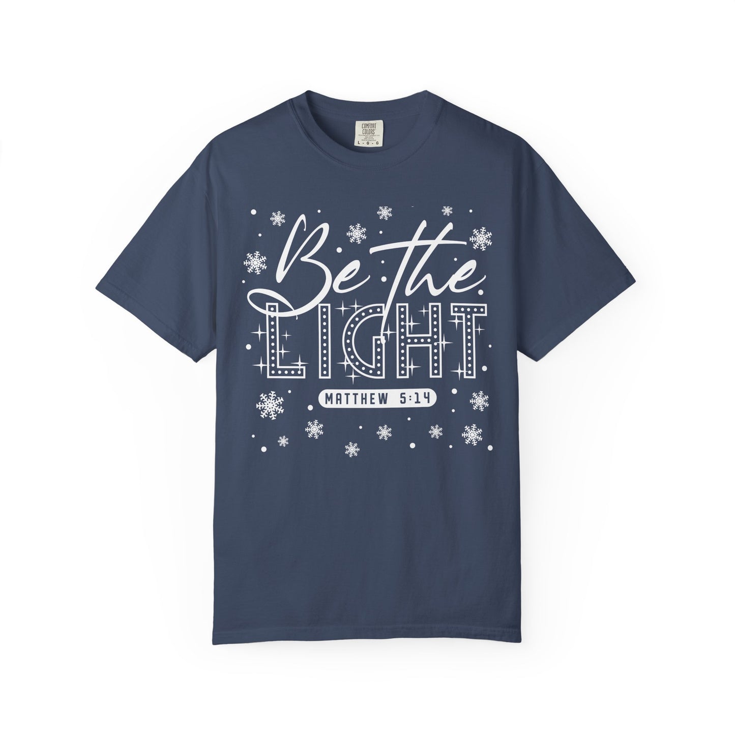 Be The Light T-shirt
