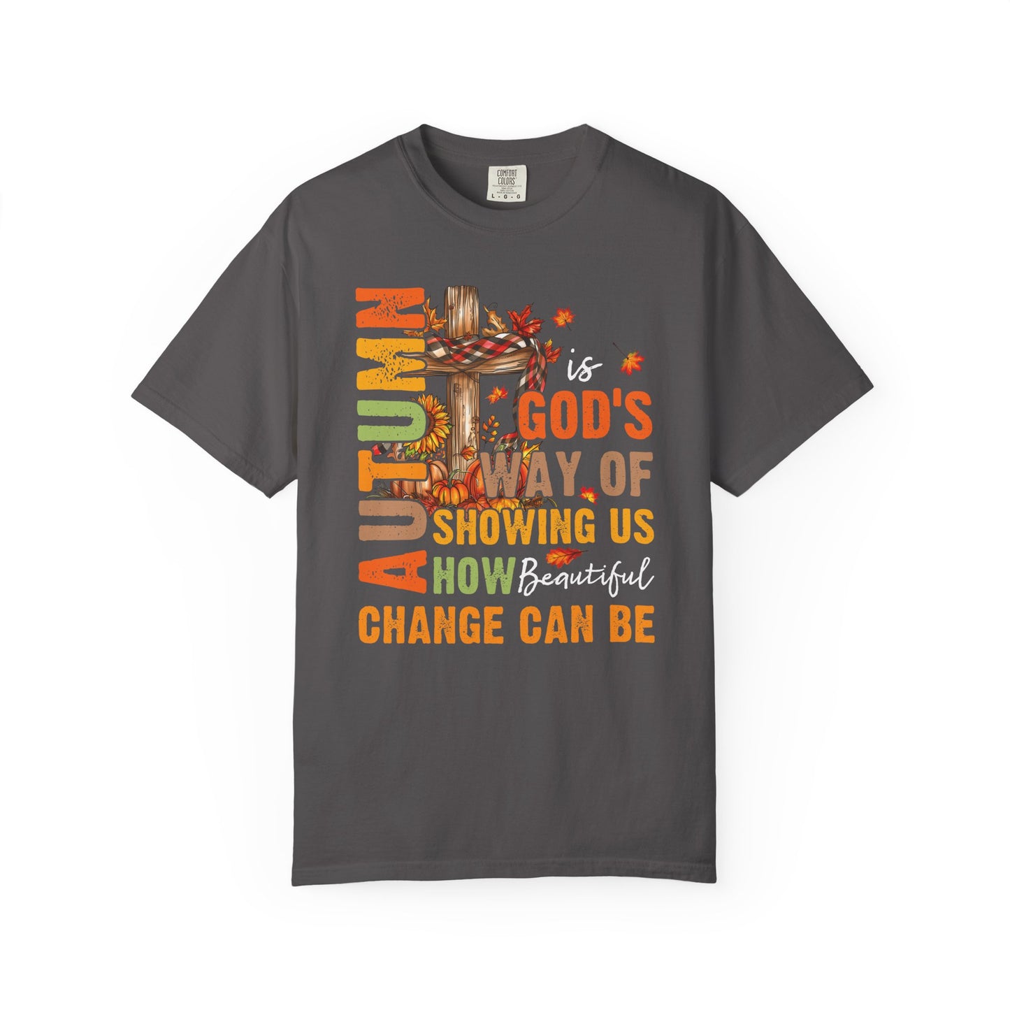 Change Is Beautiful T-shirt