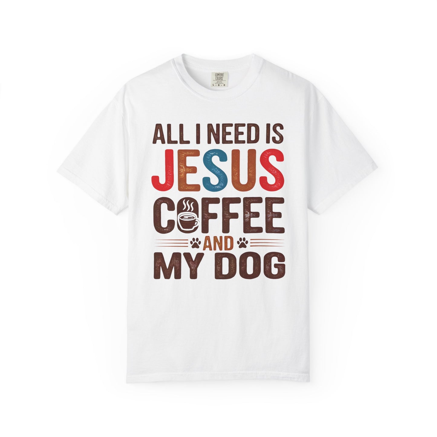 All I Need T-shirt