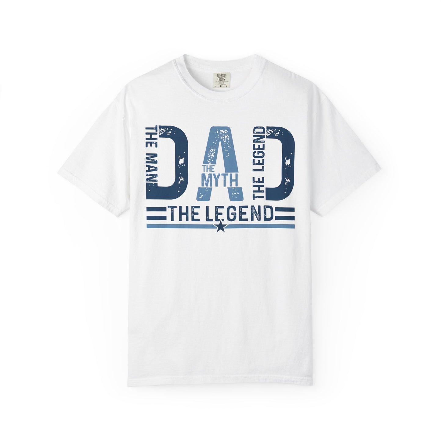 Dad The Legend T-shirt