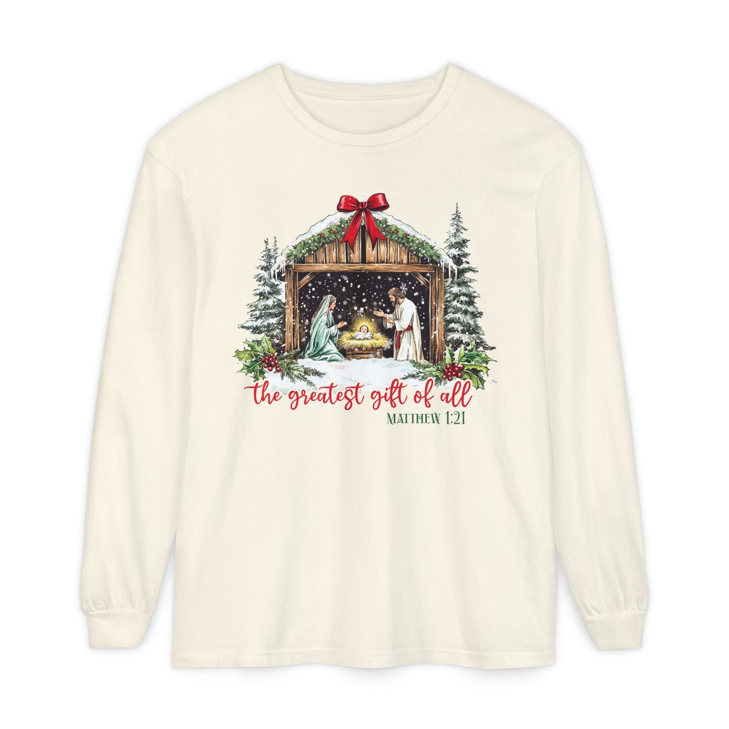 Greatest Gift Long Sleeve