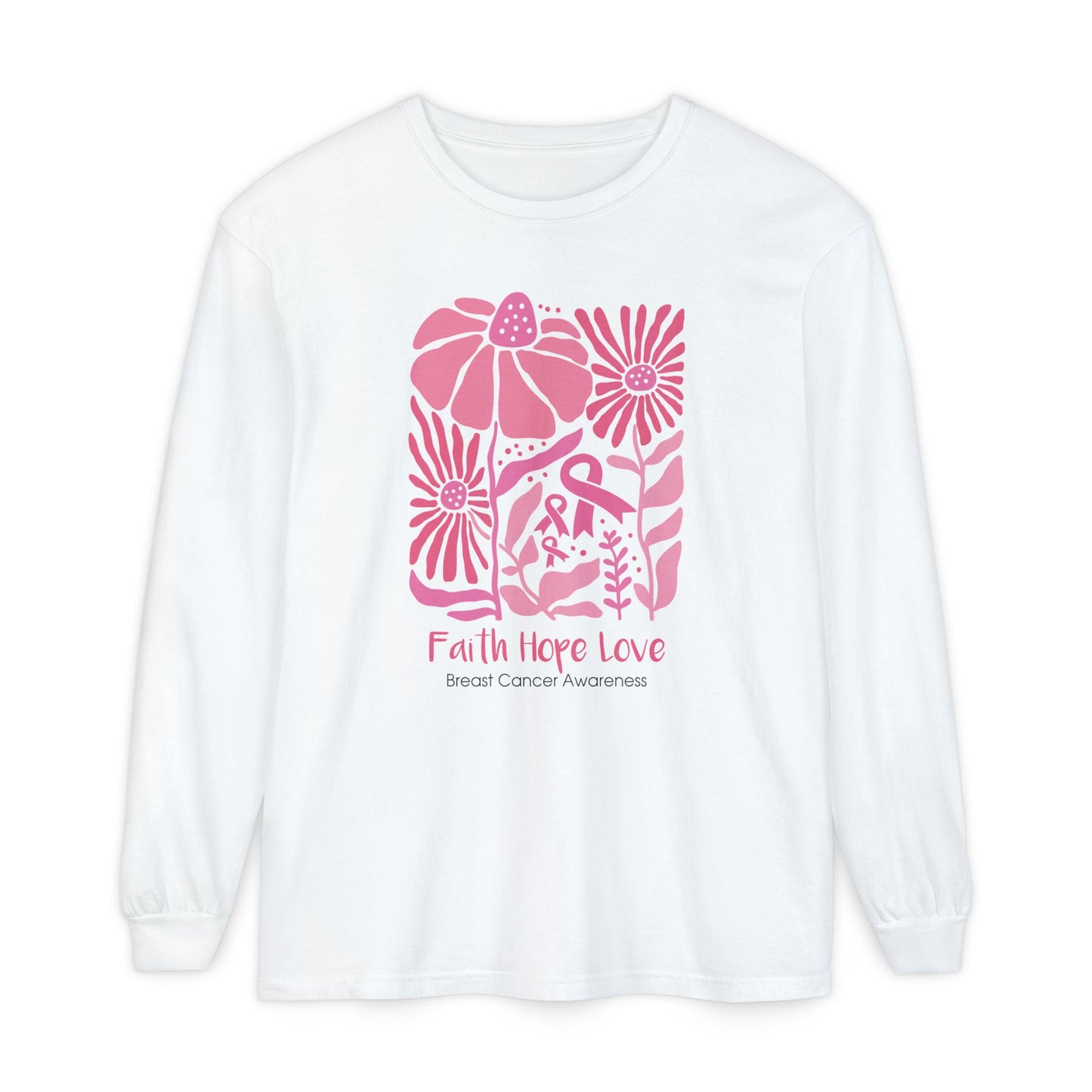 Breast Cancer Faith Hope Love Long Sleeve