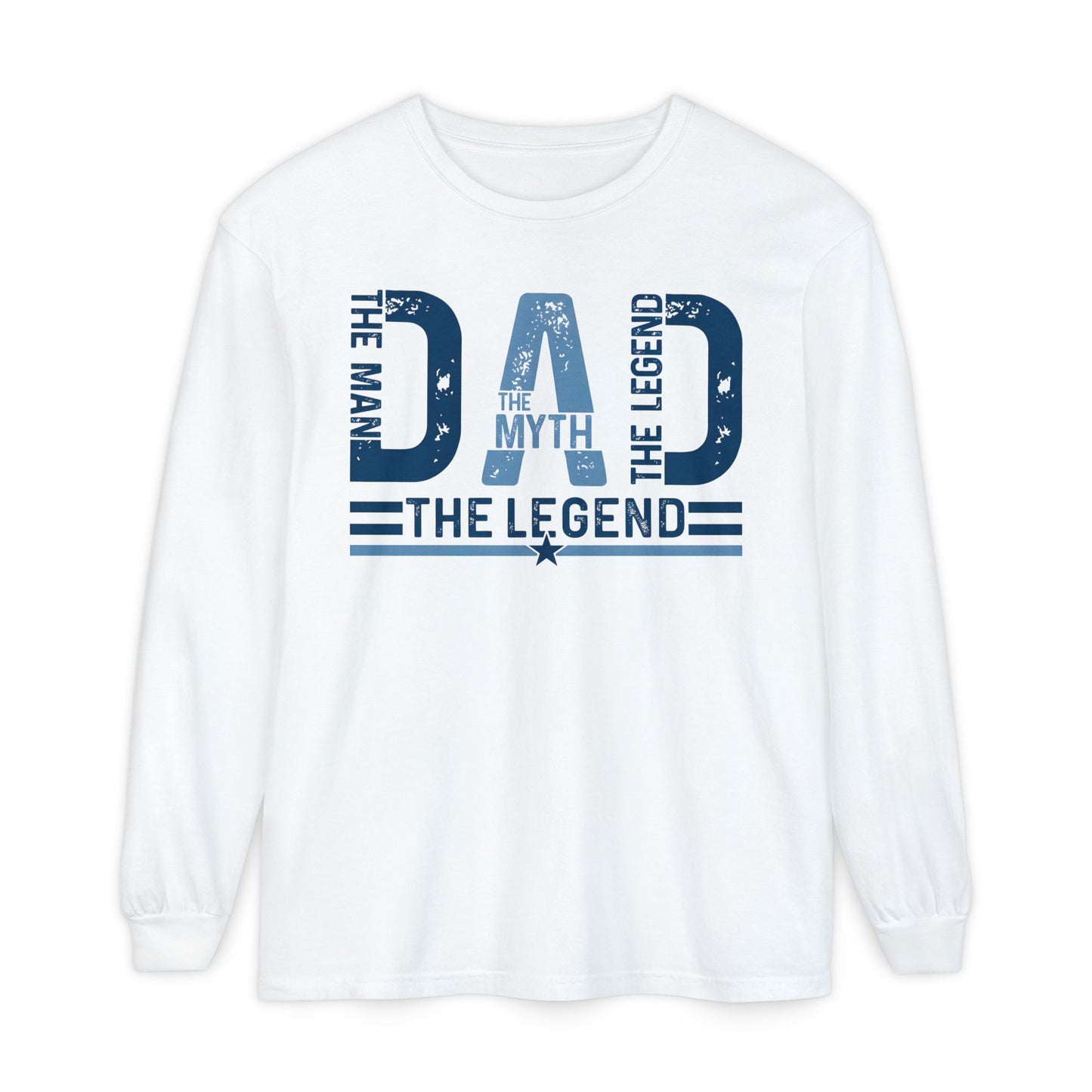 Dad The Legend Long Sleeve