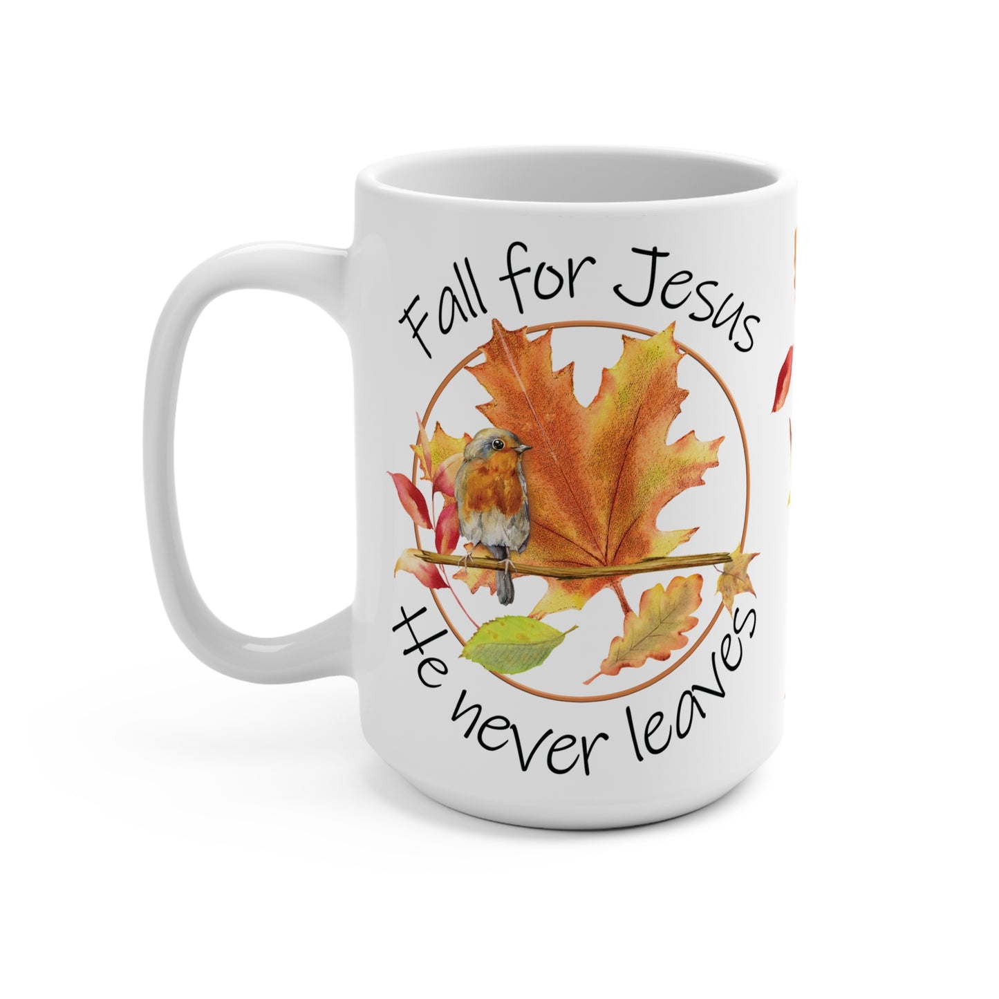 Fall For Jesus Mug