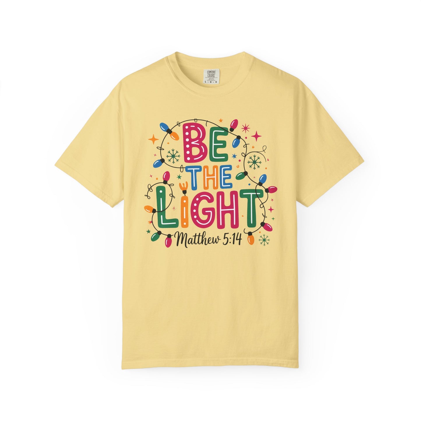 Be The Light T-shirt