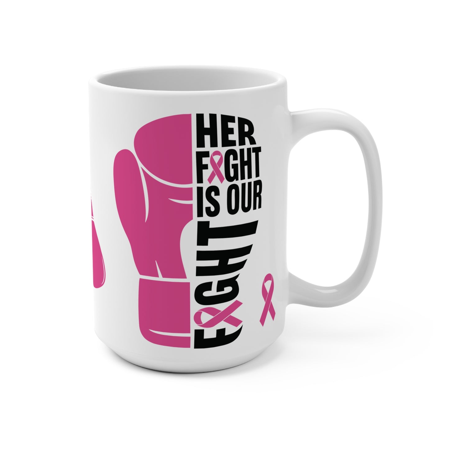 Breast Cancer Her Fight Mug