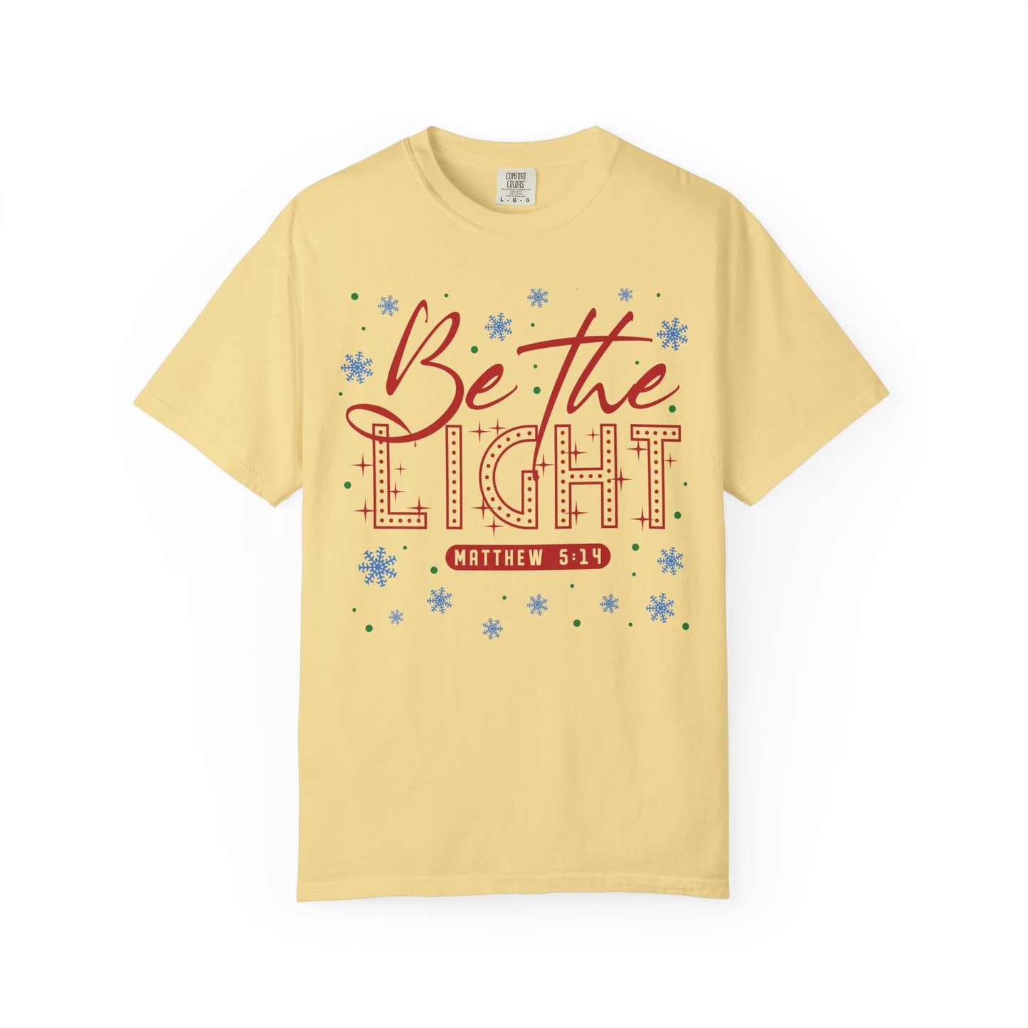 Be The Light T-shirt