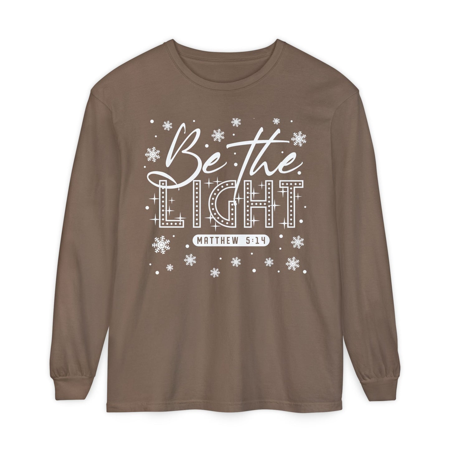 Be The Light Long Sleeve