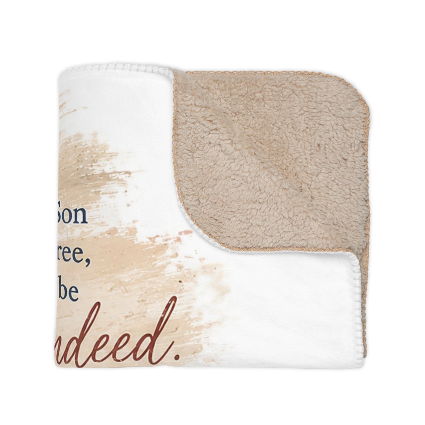 Free Indeed Sherpa Blanket