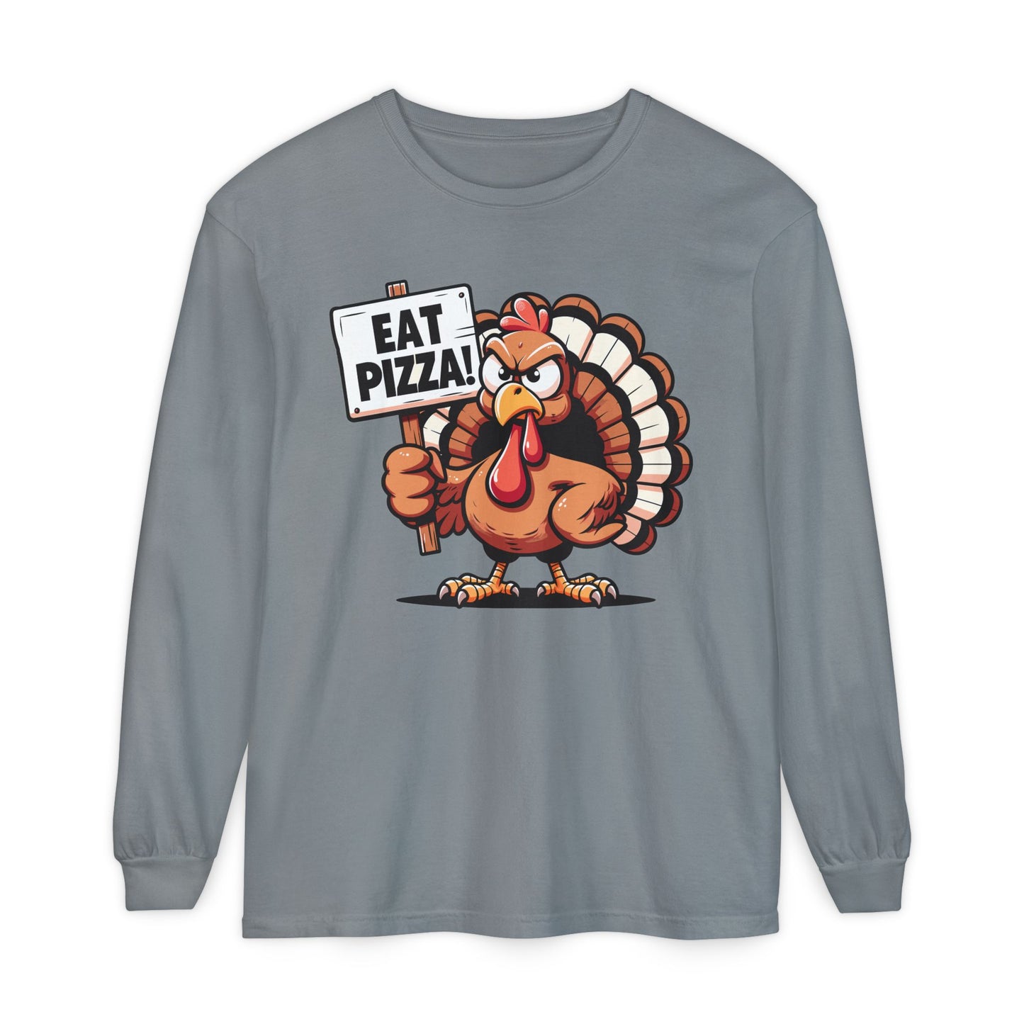 Eat Pizza Long Sleeve