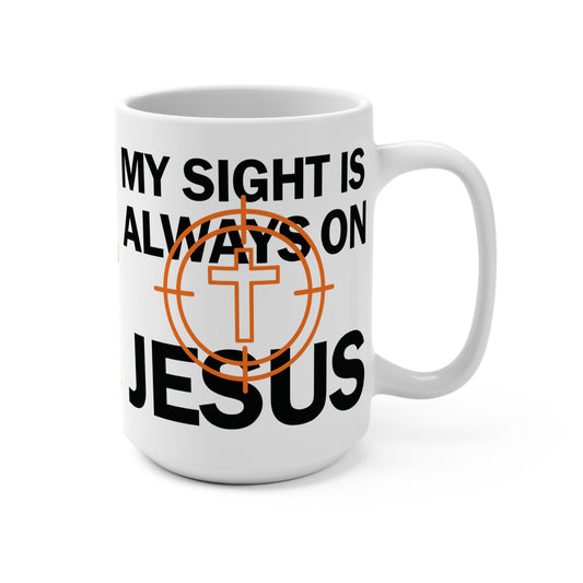 Sight On Jesus Mug