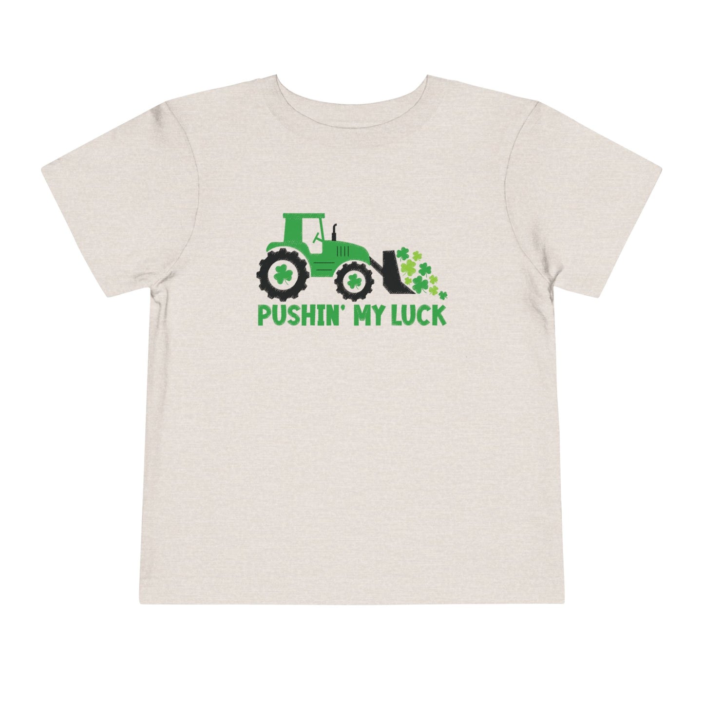 Pushing My Luck Toddler Tee