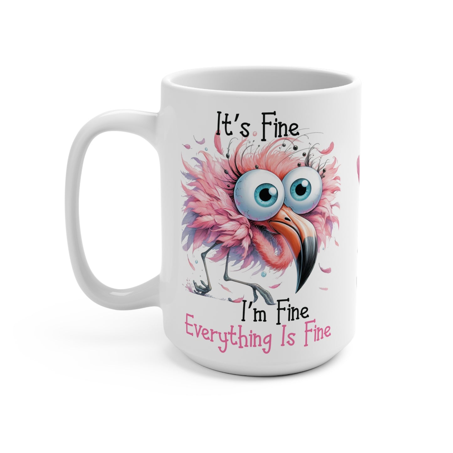 I'm Fine Flamingo Mug
