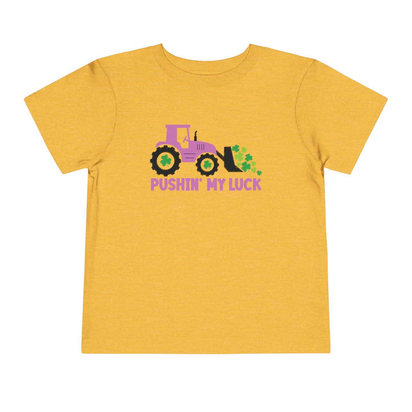 Pushing My Luck Toddler Tee