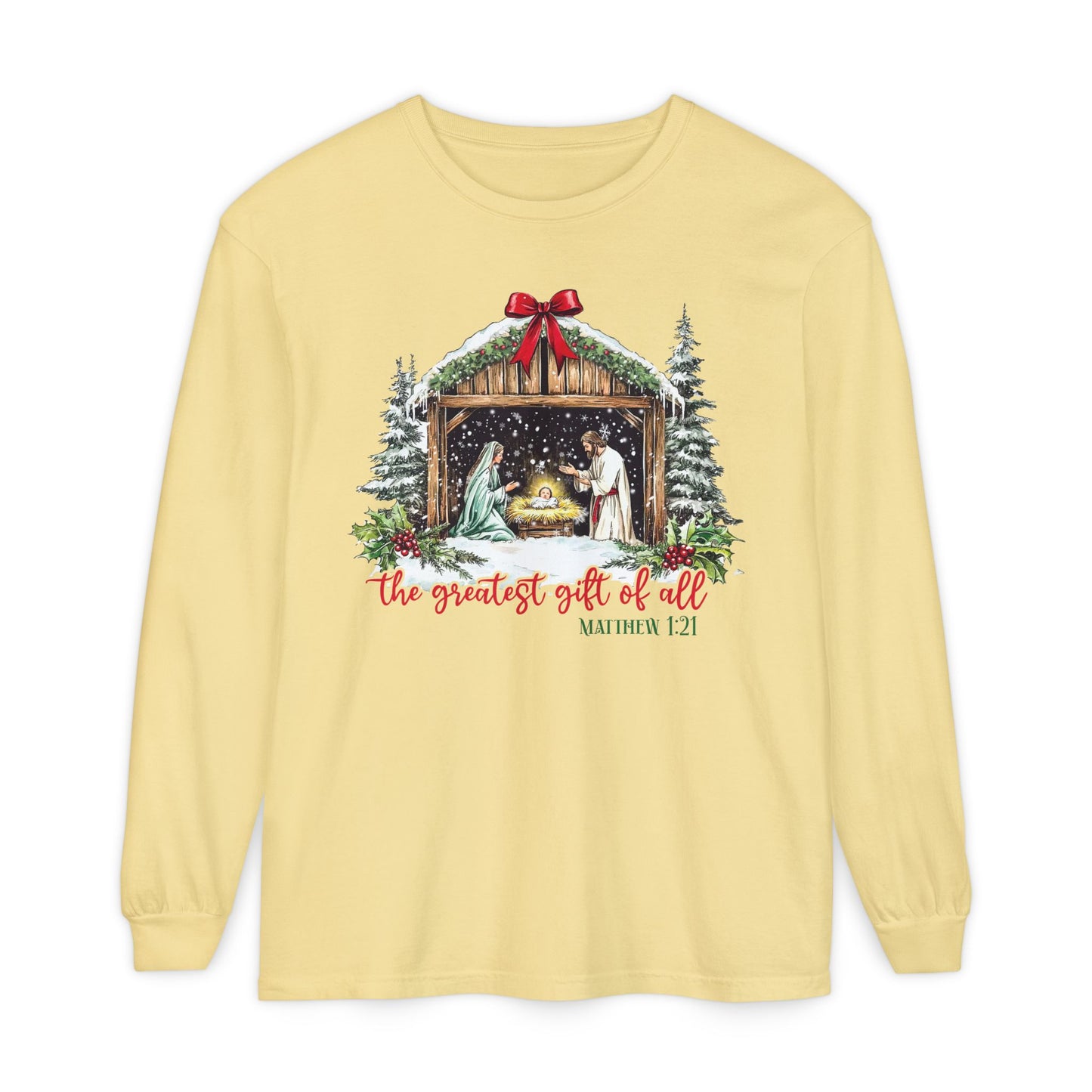 Greatest Gift Long Sleeve