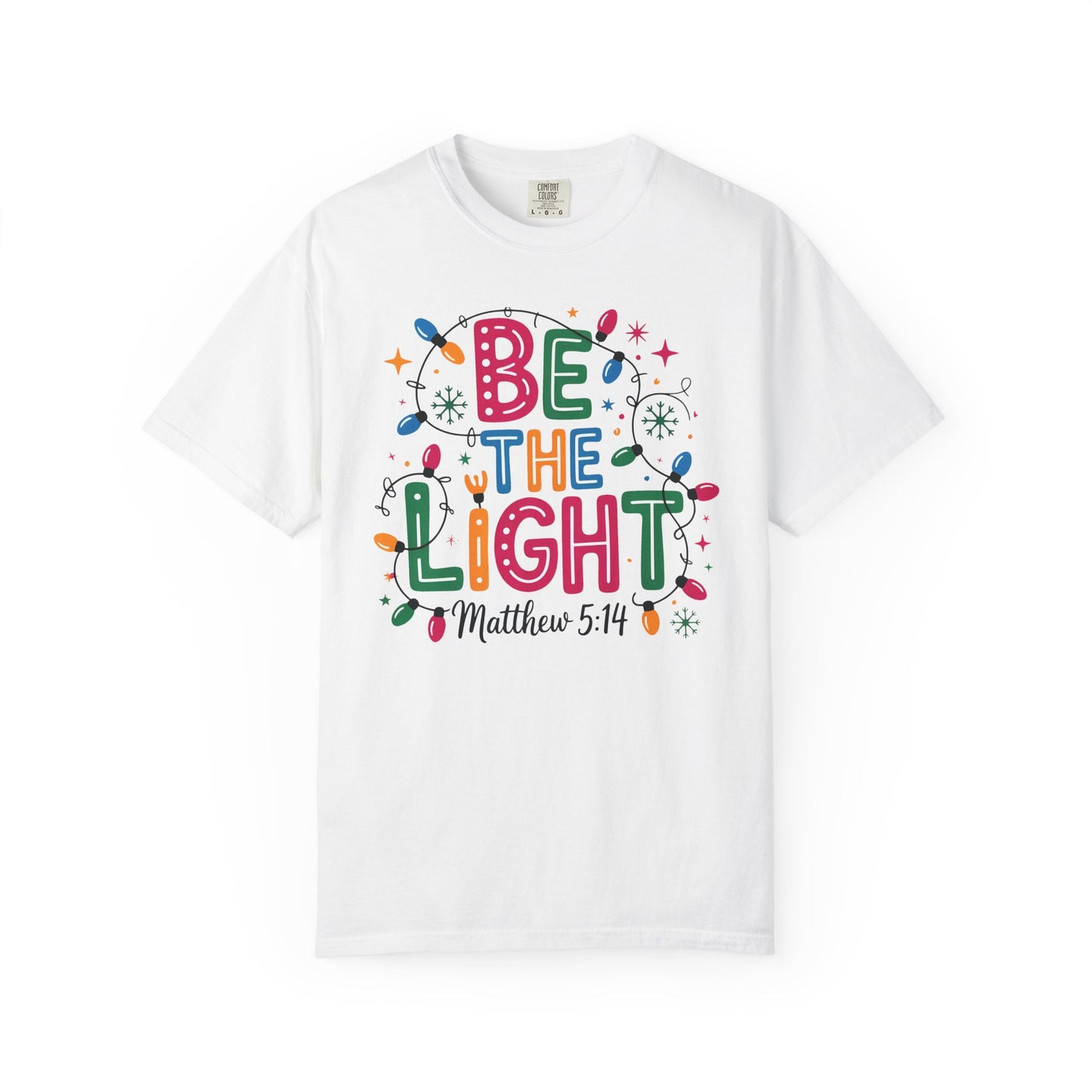 Be The Light T-shirt