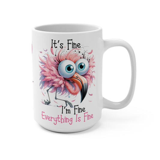 I'm Fine Flamingo Mug