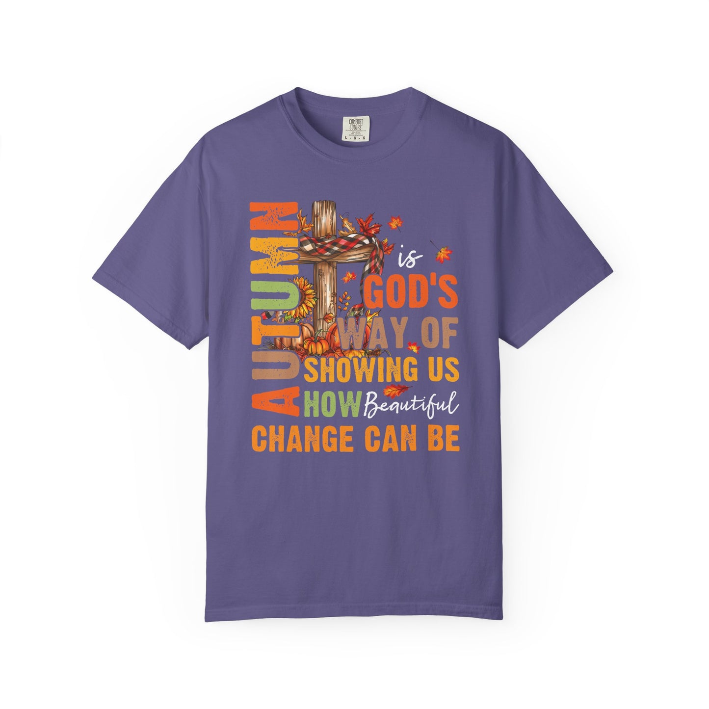 Change Is Beautiful T-shirt