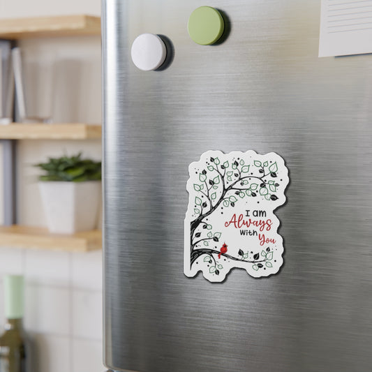 Always With You Magnet