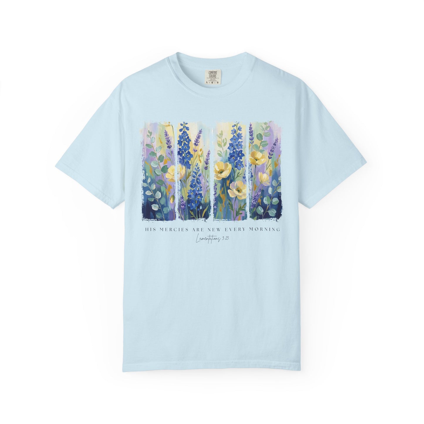 His Mercies T-shirt