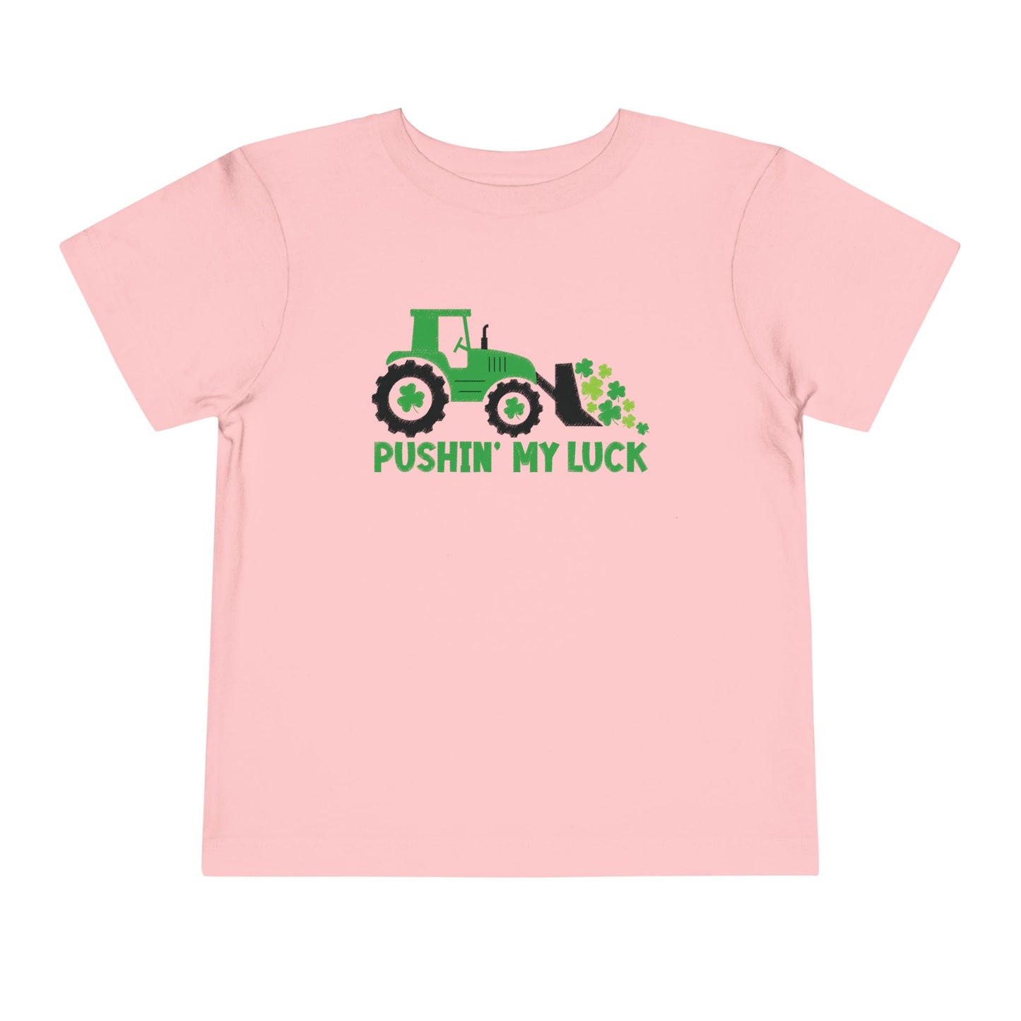 Pushing My Luck Toddler Tee