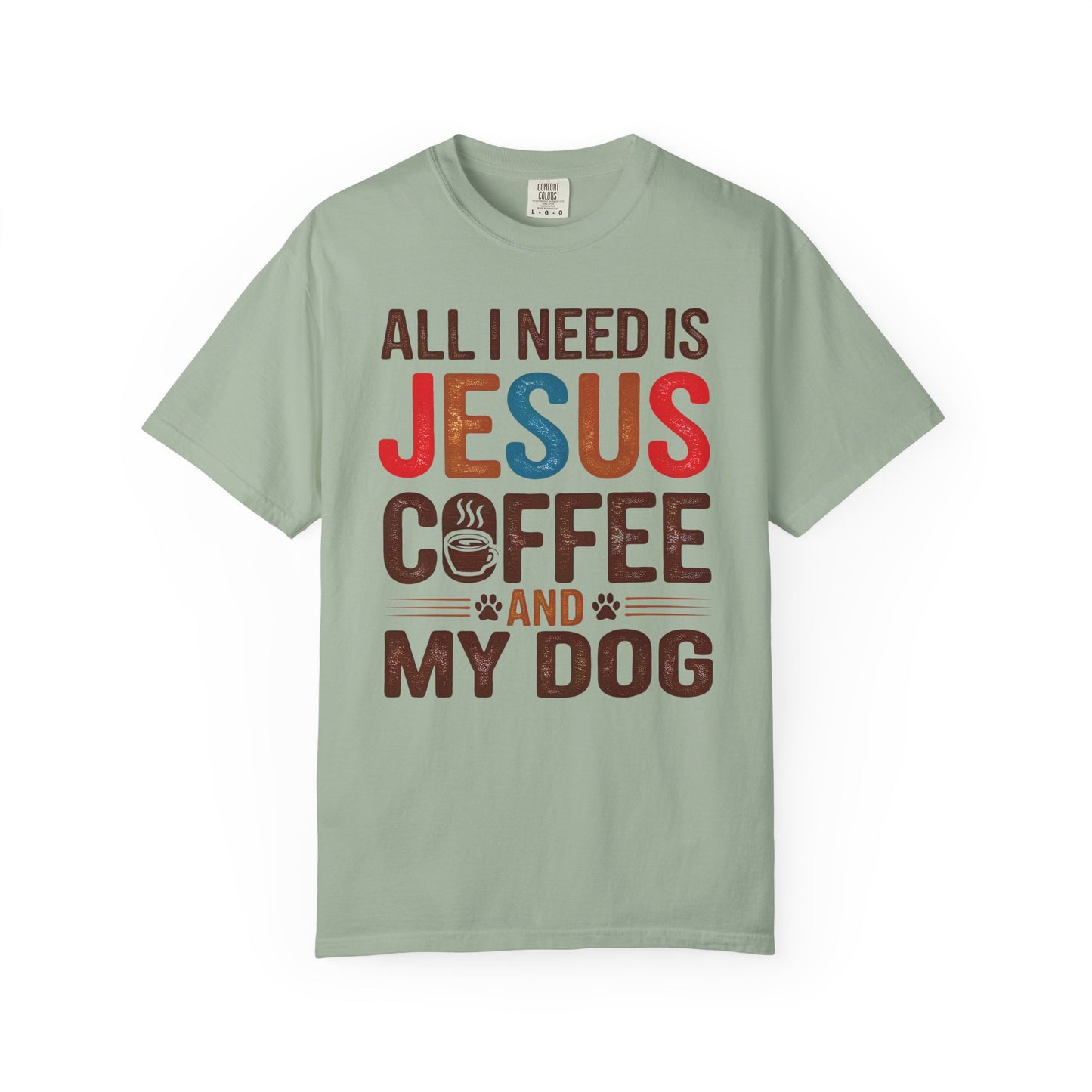 All I Need T-shirt
