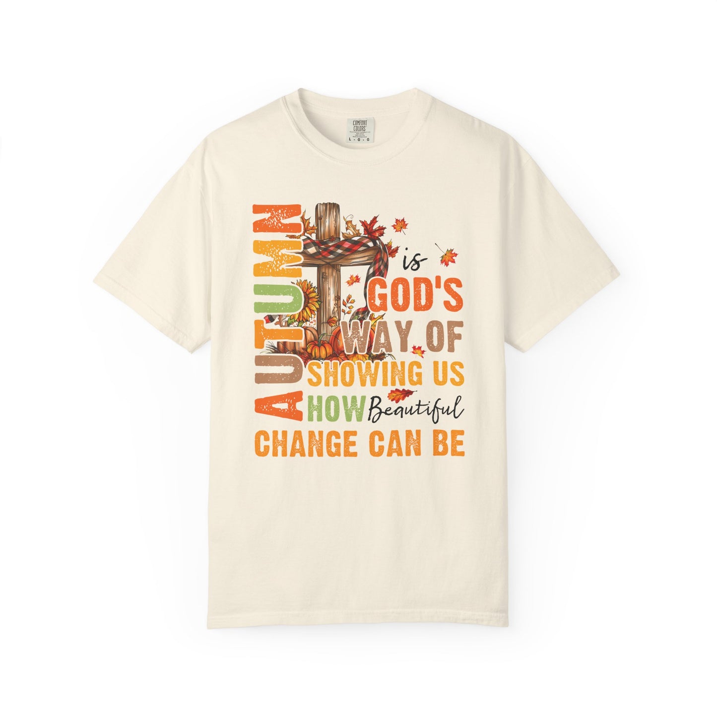 Change Is Beautiful T-shirt