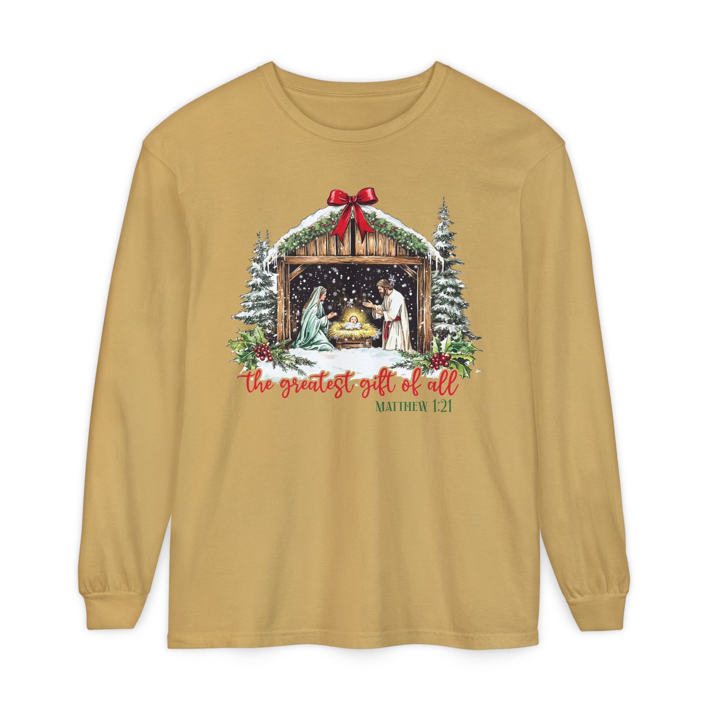 Greatest Gift Long Sleeve