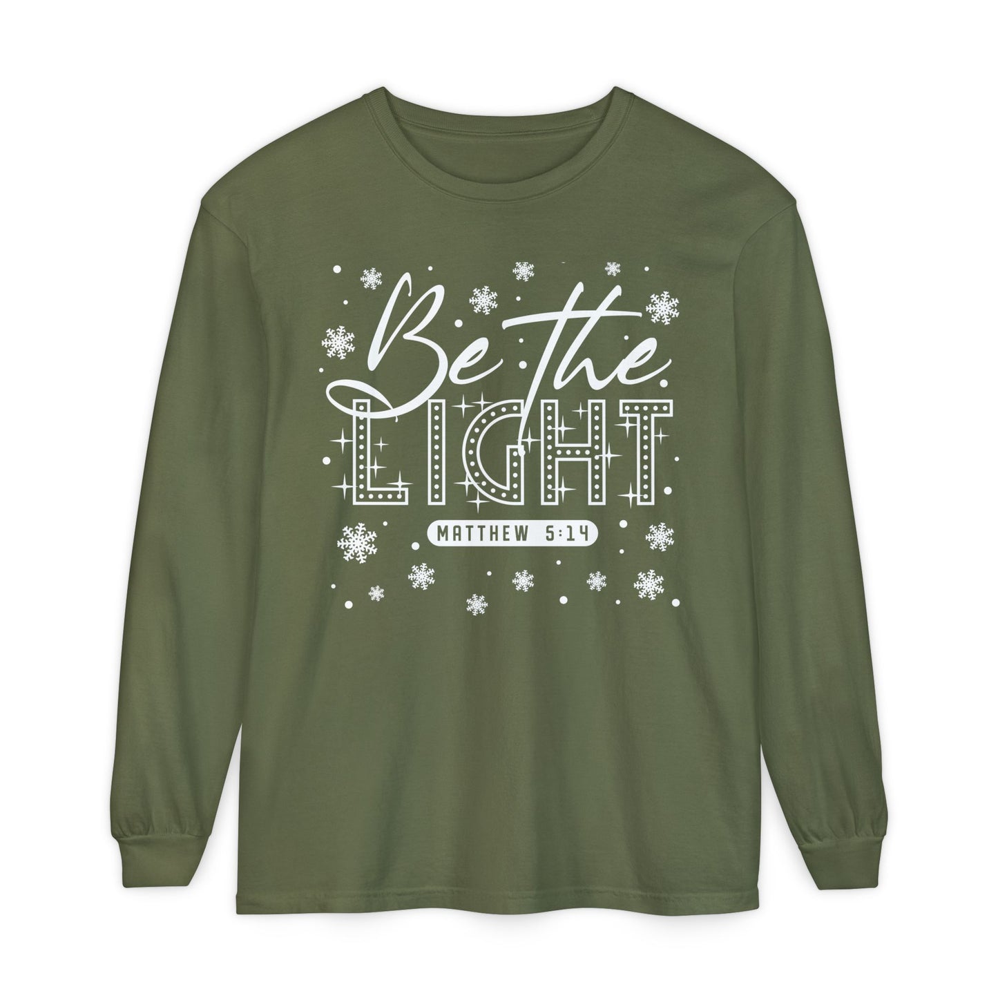 Be The Light Long Sleeve