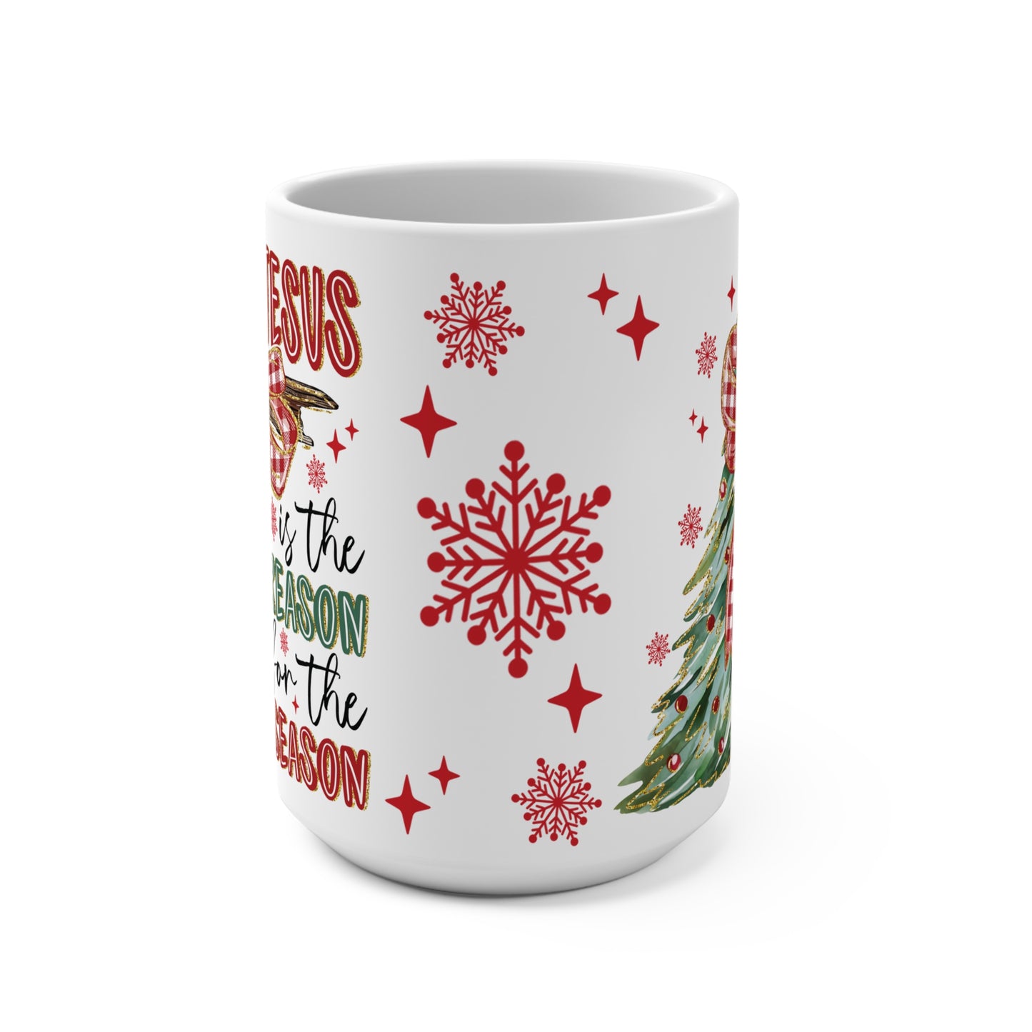 Reason For The Season Mug