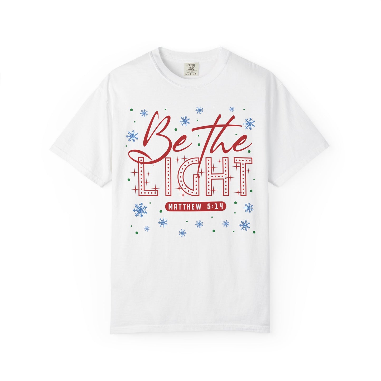 Be The Light T-shirt
