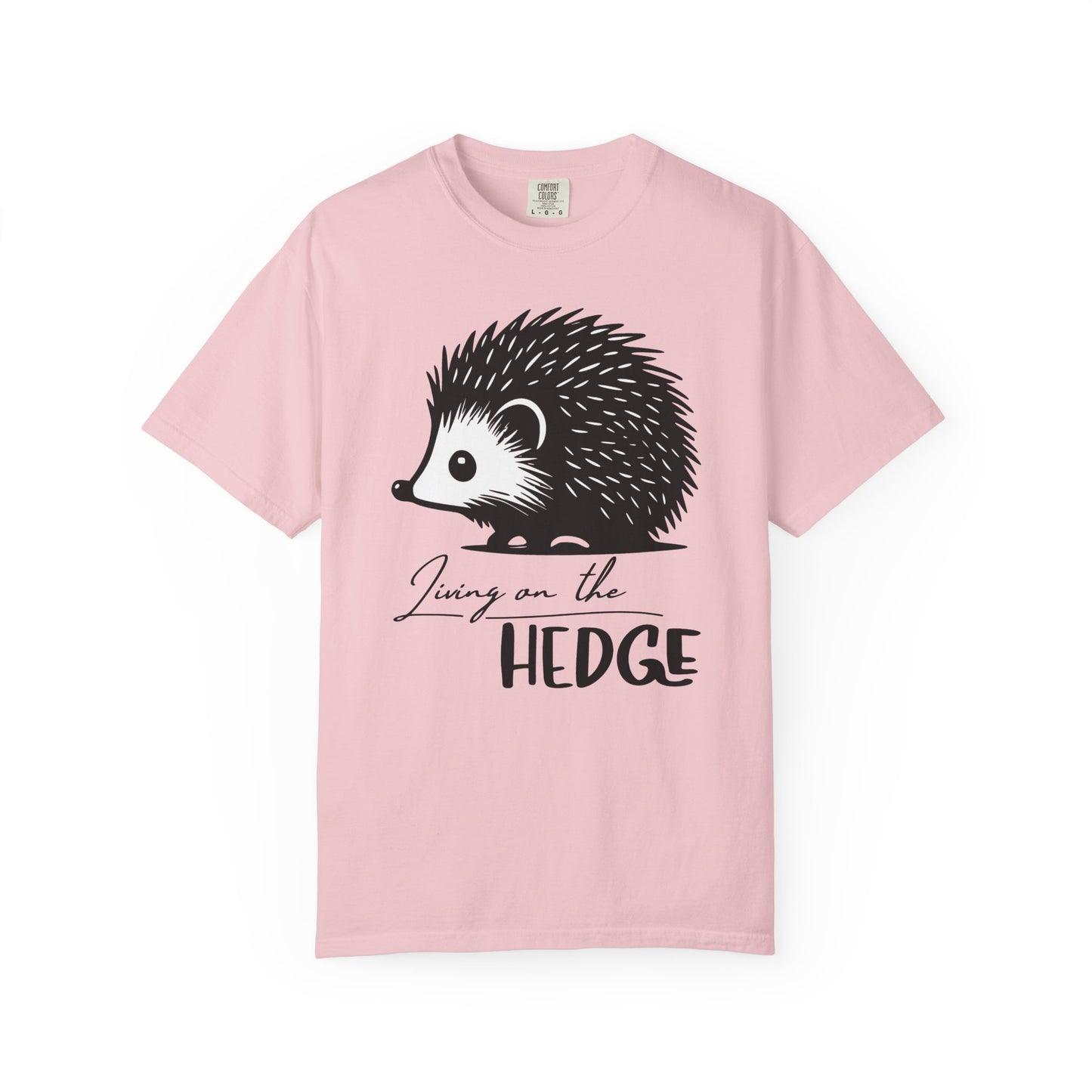 Living On The Hedge T-shirt