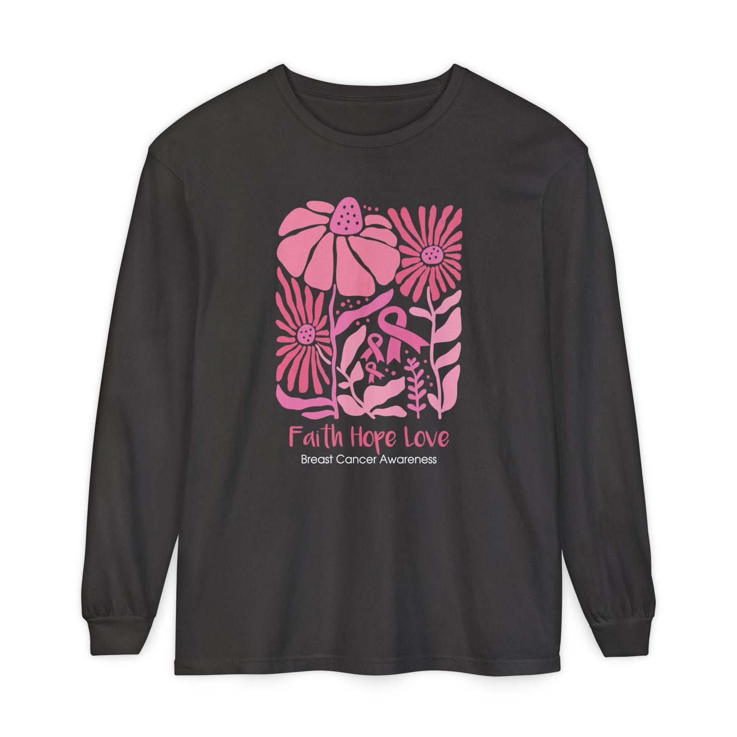 Breast Cancer Faith Hope Love Long Sleeve