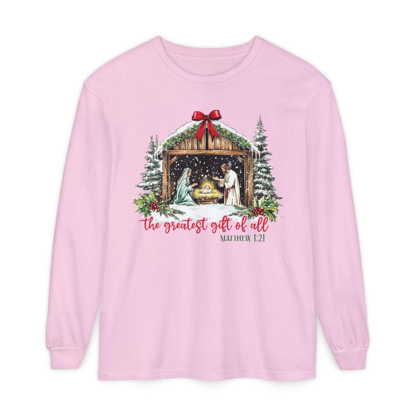 Greatest Gift Long Sleeve