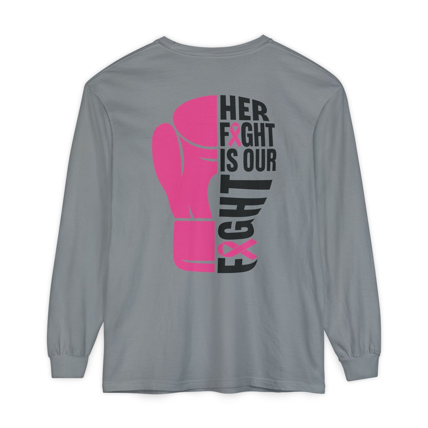Breast Cancer Her Fight Long Sleeve
