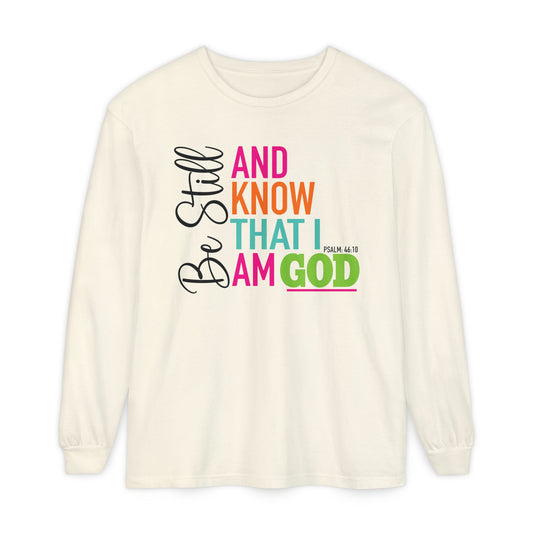 Be Still & Know Long Sleeve