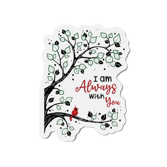 Always With You Magnet