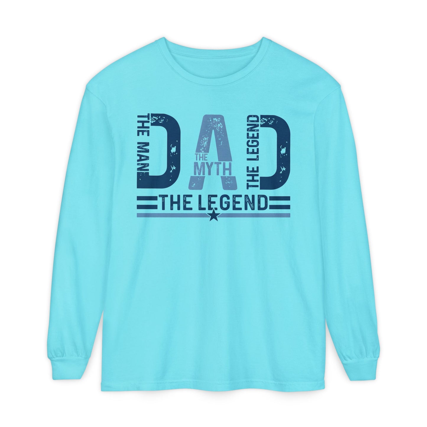 Dad The Legend Long Sleeve