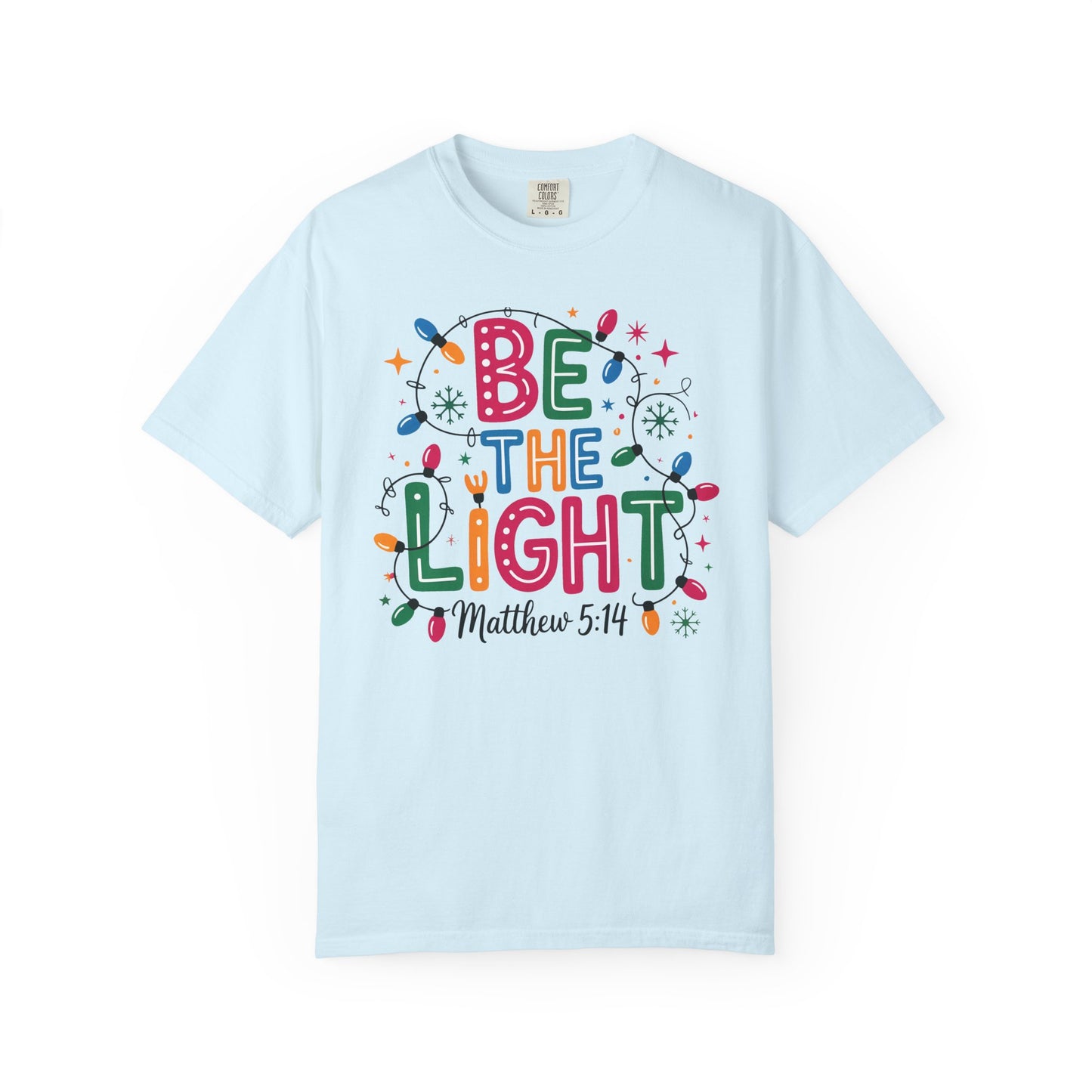 Be The Light T-shirt