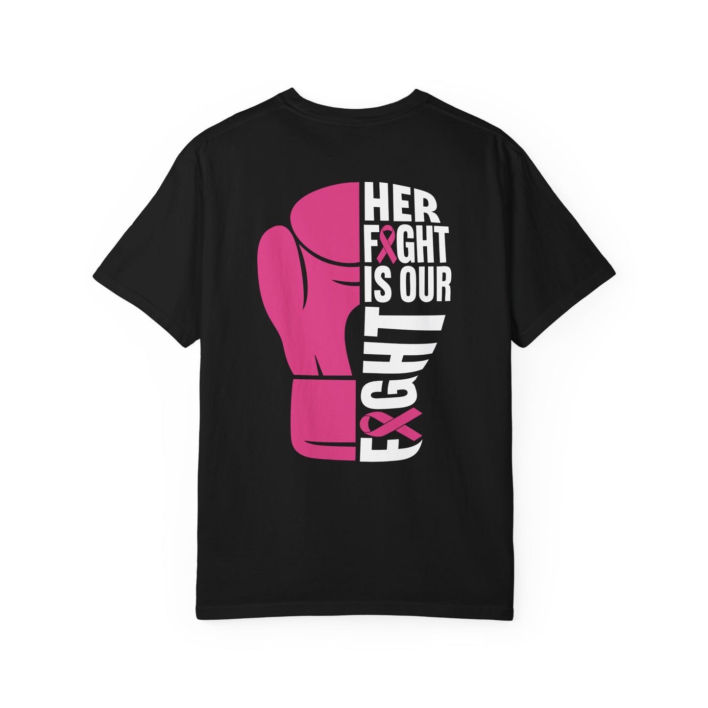 Breast Cancer Her Fight T-shirt