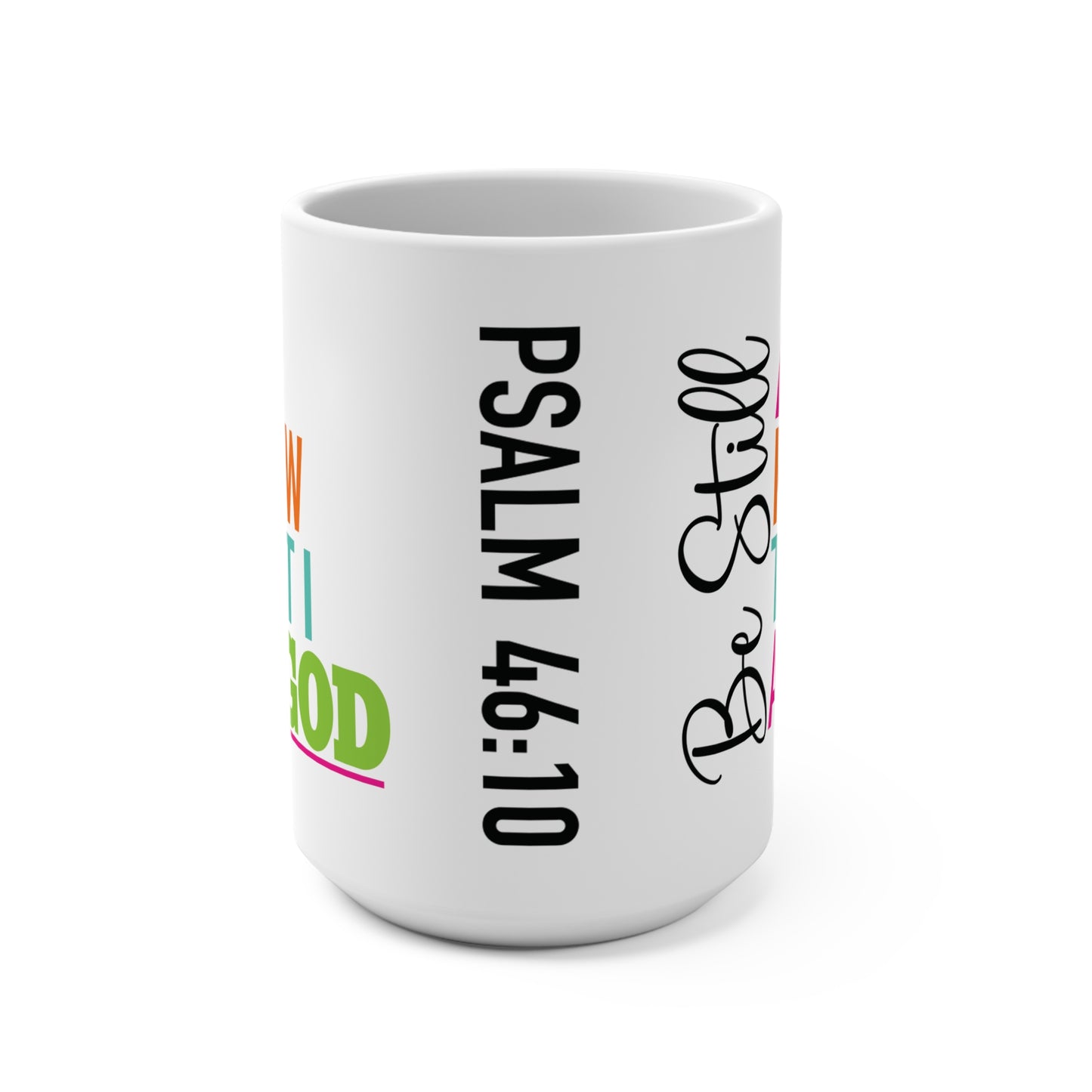 Be Still & Know Mug