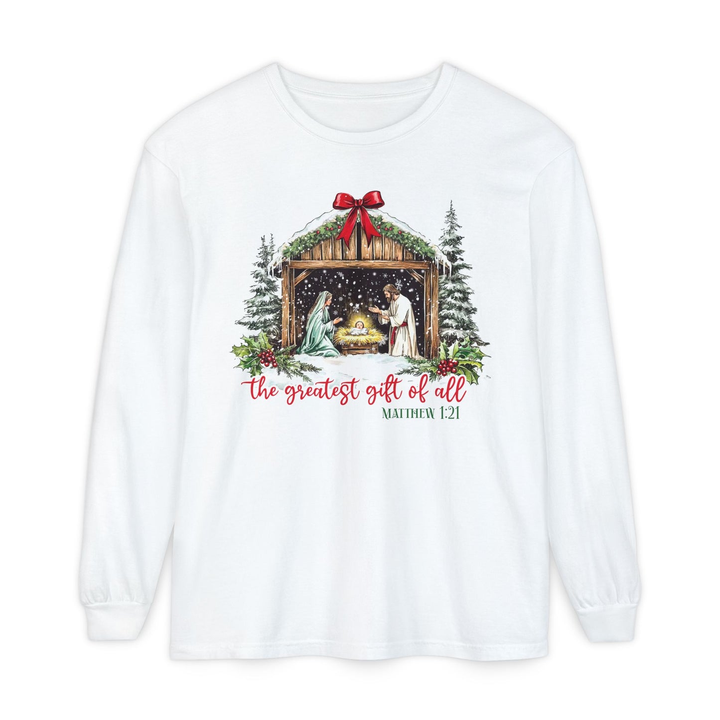 Greatest Gift Long Sleeve