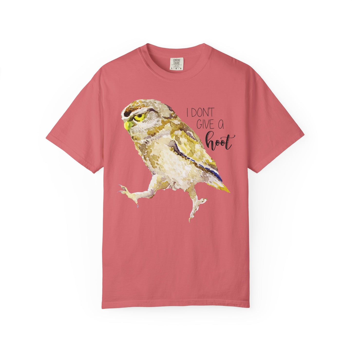 Don't Give A Hoot T-shirt