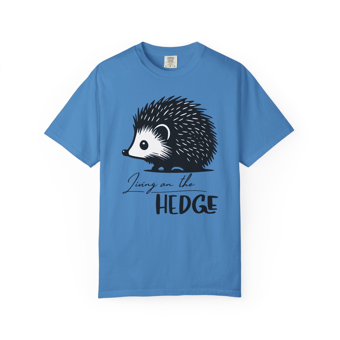 Living On The Hedge T-shirt