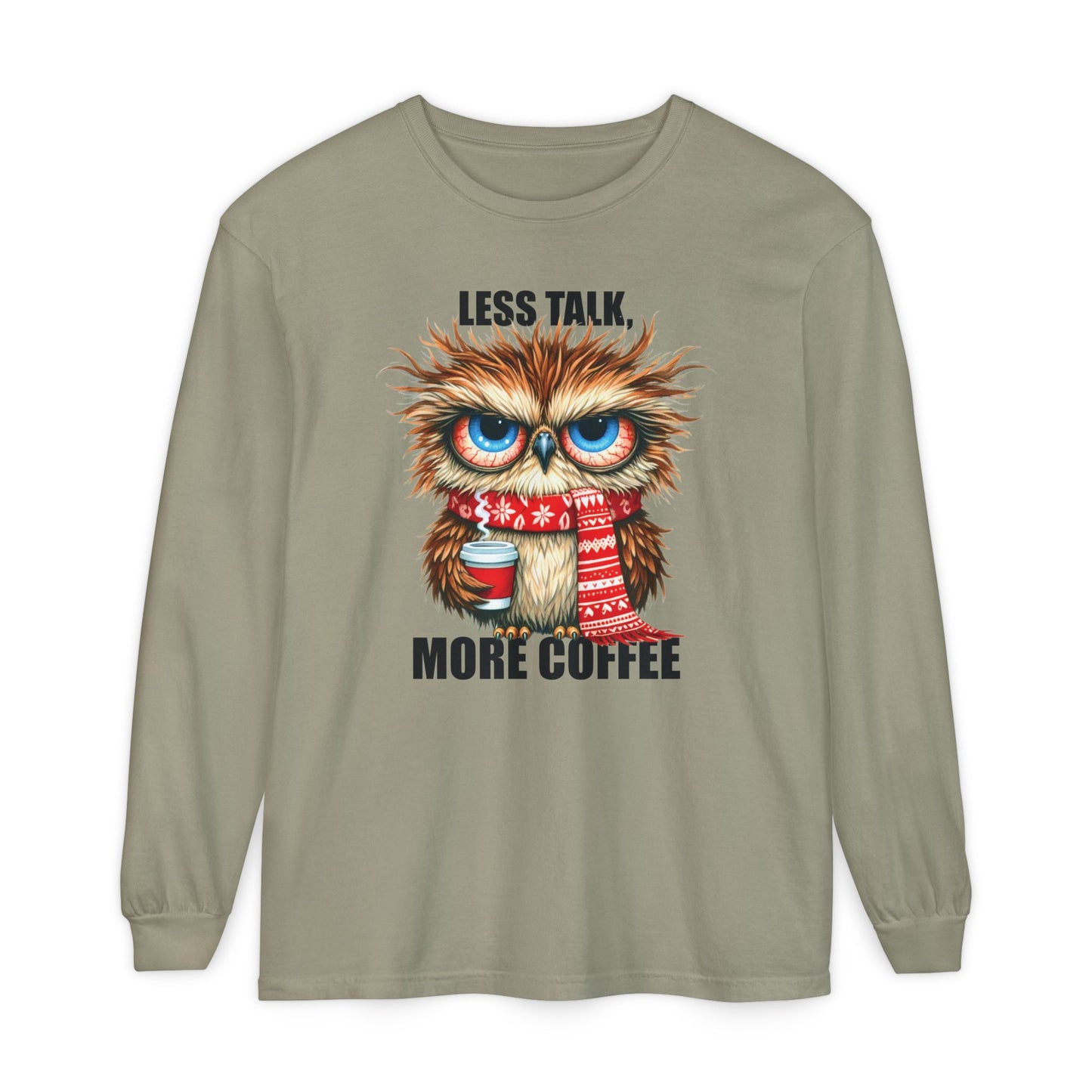More Coffee Long Sleeve